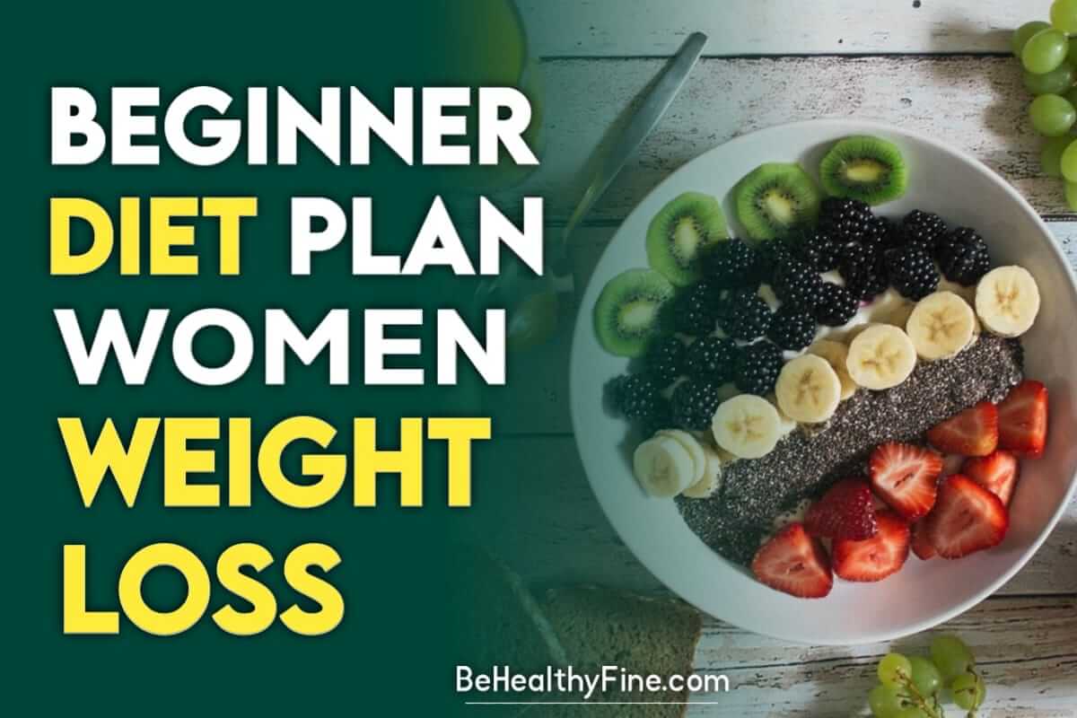 beginner diet plan for weight loss for female