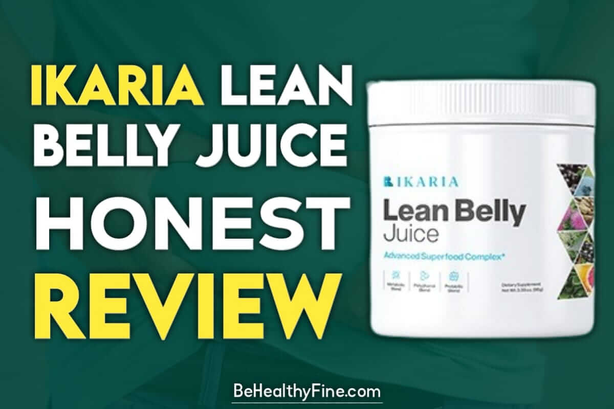 Ikaria Lean Belly Juice In-Depth Honest Reviews - May 2024